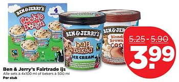 Aanbiedingen Ben + jerry`s fairtrade ijs - Ben&amp;Jerry's - Geldig van 29/10/2017 tot 04/11/2017 bij Plus