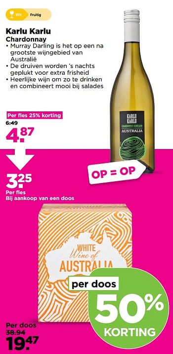 Aanbiedingen Karlu karlu chardonnay - Witte wijnen - Geldig van 29/10/2017 tot 04/11/2017 bij Plus
