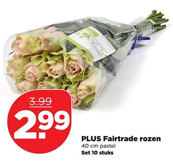 Aanbiedingen Plus fairtrade rozen - Huismerk - Plus - Geldig van 29/10/2017 tot 04/11/2017 bij Plus