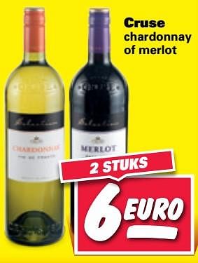 Aanbiedingen Cruse chardonnay of merlot - Rode wijnen - Geldig van 30/10/2017 tot 05/11/2017 bij Nettorama