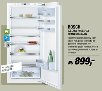 Aanbiedingen Bosch inbouw koelkast kir41ed40 exclusiv - Bosch - Geldig van 30/10/2017 tot 05/11/2017 bij Electro World