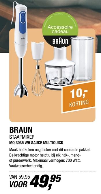 Aanbiedingen Braun staafmixer mq 3035 wh sauce multiquick - Braun - Geldig van 30/10/2017 tot 05/11/2017 bij Electro World