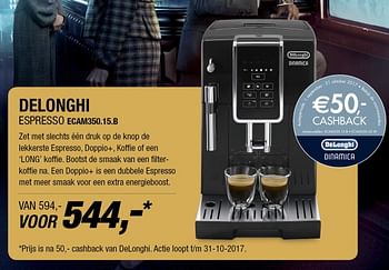 Aanbiedingen Delonghi espresso ecam350.15.b - Delonghi - Geldig van 30/10/2017 tot 05/11/2017 bij Electro World