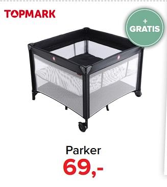 Aanbiedingen Parker - Topmark - Geldig van 30/10/2017 tot 09/12/2017 bij Baby-Dump