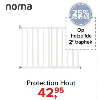 Aanbiedingen Protection hout - Noma  - Geldig van 30/10/2017 tot 09/12/2017 bij Baby-Dump