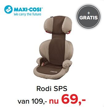 Aanbiedingen Rodi sps - Maxi-cosi - Geldig van 30/10/2017 tot 09/12/2017 bij Baby-Dump