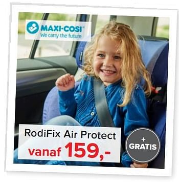Aanbiedingen Rodifix air protect - Maxi-cosi - Geldig van 30/10/2017 tot 09/12/2017 bij Baby-Dump
