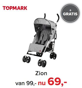 Aanbiedingen Zion - Topmark - Geldig van 30/10/2017 tot 09/12/2017 bij Baby-Dump