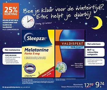 Aanbiedingen Sleepzz melatonine forte - Sleepzz - Geldig van 23/10/2017 tot 05/11/2017 bij Etos