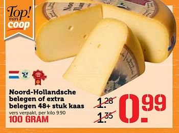 Aanbiedingen Noord-hollandsche belegen of extra belegen 48+ stuk kaas - Huismerk - Coop - Geldig van 30/10/2017 tot 05/11/2017 bij Coop