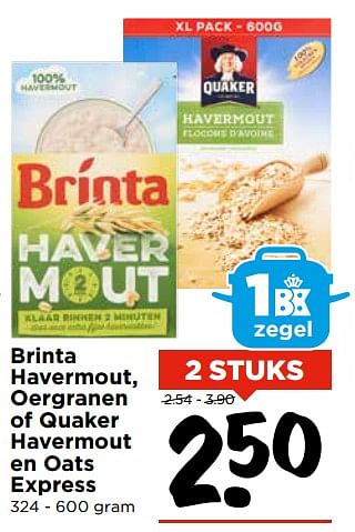 Aanbiedingen Brinta havermout, oergranen of quaker havermout en oats express - Huismerk Vomar - Geldig van 05/11/2017 tot 11/11/2017 bij Vomar