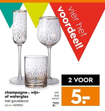Aanbiedingen Champagne-, wijn of waterglas - Huismerk - Blokker - Geldig van 28/10/2017 tot 11/11/2017 bij Blokker