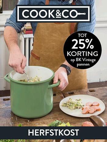 Aanbiedingen Tot 25% korting op bk vintage pannen - BK - Geldig van 30/10/2017 tot 12/11/2017 bij Cook & Co