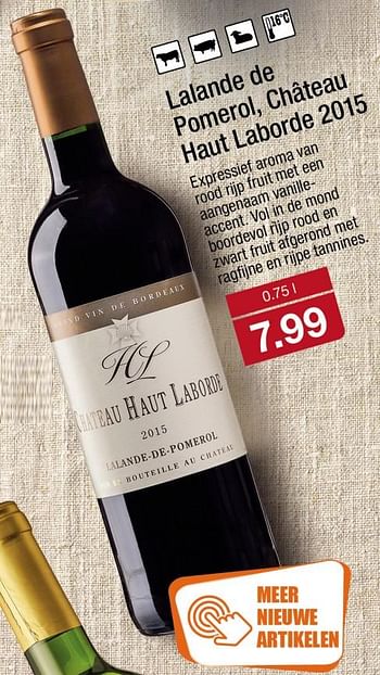 Aanbiedingen Lalande de pomerol,chateau haut laborde 2015 - Rode wijnen - Geldig van 05/11/2017 tot 12/11/2017 bij Aldi