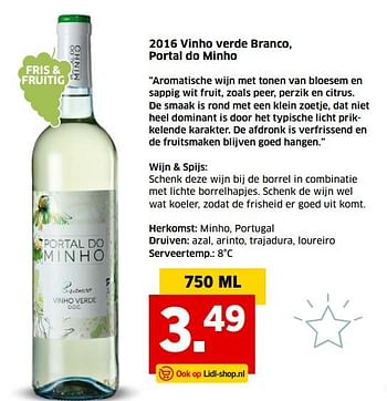 Aanbiedingen 2016 vinho verde branco, portal do minho - Witte wijnen - Geldig van 05/11/2017 tot 31/12/2017 bij Lidl