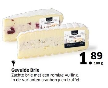 Aanbiedingen Gevulde brie zachte brie met een romige vulling. in de varianten cranberry en truffel - Deluxe - Geldig van 05/11/2017 tot 31/12/2017 bij Lidl