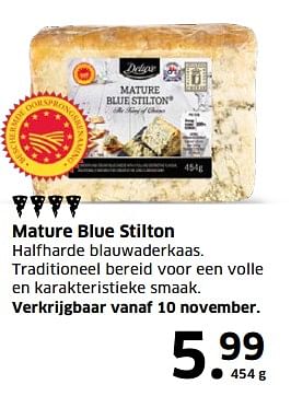 Aanbiedingen Mature blue stilton halfharde blauwaderkaas. traditioneel bereid voor een volle en karakteristieke smaak - Deluxe - Geldig van 05/11/2017 tot 31/12/2017 bij Lidl
