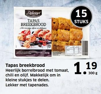 Aanbiedingen Tapas breekbrood heerlijk borrelbrood met tomaat, chili en olijf - Delicieux - Geldig van 05/11/2017 tot 31/12/2017 bij Lidl