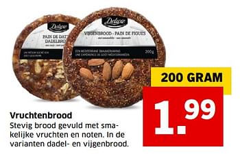 Aanbiedingen Vruchtenbrood stevig brood gevuld met smakelijke vruchten en noten. in de varianten dadel- en vijgenbrood. - Deluxe - Geldig van 05/11/2017 tot 31/12/2017 bij Lidl