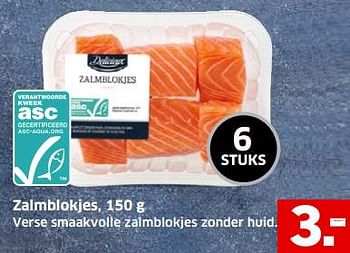 Aanbiedingen Zalmblokjes verse smaakvolle zalmblokjes zonder huid - Delicieux - Geldig van 05/11/2017 tot 31/12/2017 bij Lidl