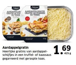 Aanbiedingen Aardappelgratin heerlijke gratins van aardappelschijfjes in een truffel- of kaassaus gegarneerd met geraspte kaas - Delicieux - Geldig van 05/11/2017 tot 31/12/2017 bij Lidl