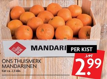 Aanbiedingen Ons thuismerk mandarijnen - Huismerk - Deka Markt - Geldig van 05/11/2017 tot 11/11/2017 bij Deka Markt