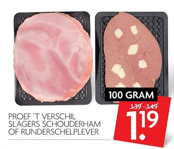 Aanbiedingen Proef `t verschil slagers schouderham of runderschelplever - Huismerk - Deka Markt - Geldig van 05/11/2017 tot 11/11/2017 bij Deka Markt