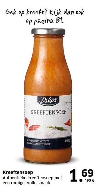 Aanbiedingen Kreeftensoep authentieke kreeftensoep met een romige, volle smaak - Deluxe - Geldig van 05/11/2017 tot 31/12/2017 bij Lidl
