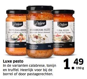 Aanbiedingen Luxe pesto in de varianten calabrese, tonijn en truffel - Deluxe - Geldig van 05/11/2017 tot 31/12/2017 bij Lidl