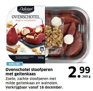 Aanbiedingen Ovenschotel stoofperen met geitenkaas - Delicieux - Geldig van 05/11/2017 tot 31/12/2017 bij Lidl