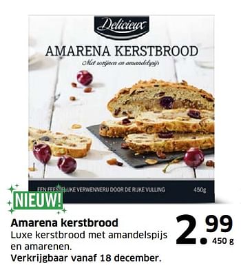 Aanbiedingen Amarena kerstbrood - Delicieux - Geldig van 05/11/2017 tot 31/12/2017 bij Lidl