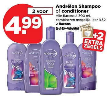 Aanbiedingen Andrélon shampoo of conditioner - Andrelon - Geldig van 04/11/2017 tot 11/11/2017 bij Plus