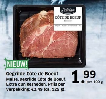 Aanbiedingen Gegrilde côte de boeuf - Delicieux - Geldig van 05/11/2017 tot 31/12/2017 bij Lidl