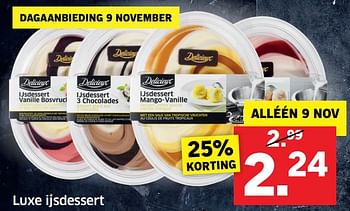 Aanbiedingen Luxe ijsdessert - Delicieux - Geldig van 05/11/2017 tot 31/12/2017 bij Lidl
