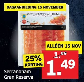 Aanbiedingen Serranoham gran reserva - Huismerk - Lidl - Geldig van 05/11/2017 tot 31/12/2017 bij Lidl
