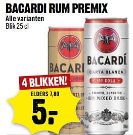 Aanbiedingen Bacardi rum premix alle varianten - Bacardi - Geldig van 05/11/2017 tot 11/11/2017 bij Dirk III