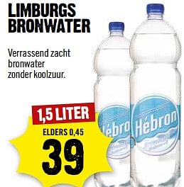 Aanbiedingen Limburgs bronwater - HÃ©bron - Geldig van 05/11/2017 tot 11/11/2017 bij Dirk III