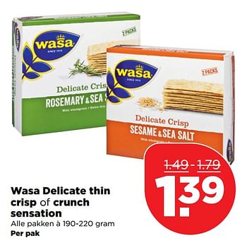 Aanbiedingen Wasa delicate thin crisp of crunch sensation - Wasa - Geldig van 04/11/2017 tot 11/11/2017 bij Plus