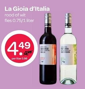 Aanbiedingen La gioia d`italia - Rode wijnen - Geldig van 02/11/2017 tot 15/11/2017 bij Spar