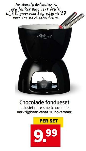 Aanbiedingen Delicieux chocolade fondueset - Delicieux - Geldig van 05/11/2017 tot 31/12/2017 bij Lidl