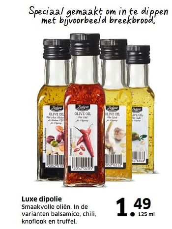 Aanbiedingen Luxe dipolie smaakvolle oliën. in de varianten balsamico, chili, knoflook en truffe - Deluxe - Geldig van 05/11/2017 tot 31/12/2017 bij Lidl