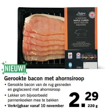 Aanbiedingen Gerookte bacon met ahornsiroop - Deluxe - Geldig van 06/11/2017 tot 12/11/2017 bij Lidl