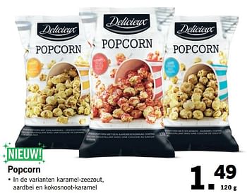 Aanbiedingen Popcorn - Delicieux - Geldig van 06/11/2017 tot 12/11/2017 bij Lidl