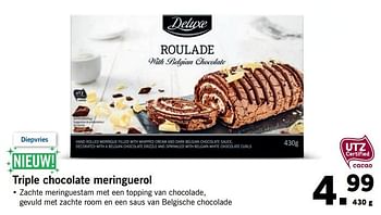 Aanbiedingen Triple chocolate meringuerol - Deluxe - Geldig van 06/11/2017 tot 12/11/2017 bij Lidl
