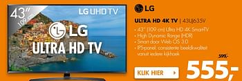 Aanbiedingen Lg ultra hd 4k tv 43uj635v - LG - Geldig van 06/11/2017 tot 12/11/2017 bij Expert