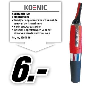 Aanbiedingen Koenic knt 100 detailtrimmer - Koenic - Geldig van 06/11/2017 tot 12/11/2017 bij Media Markt
