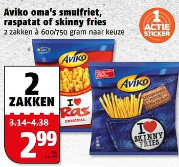 Aanbiedingen Aviko oma`s smulfriet, raspatat of skinny fries - Aviko - Geldig van 06/11/2017 tot 12/11/2017 bij Poiesz