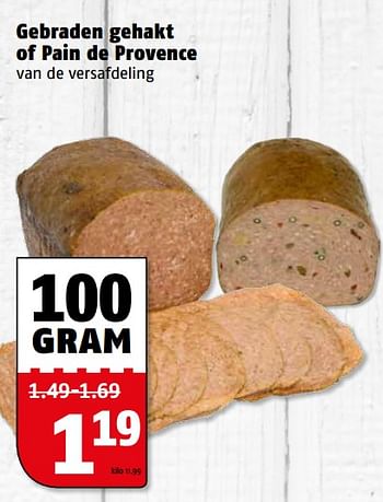 Aanbiedingen Gebraden gehakt of pain de provence van de versafdeling - Huismerk Poiesz - Geldig van 06/11/2017 tot 12/11/2017 bij Poiesz
