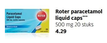 Aanbiedingen Roter paracetamol liquid caps - Roter - Geldig van 06/11/2017 tot 19/11/2017 bij Etos