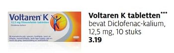 Aanbiedingen Voltaren k tabletten bevat diclofenac-kalium - Voltaren - Geldig van 06/11/2017 tot 19/11/2017 bij Etos